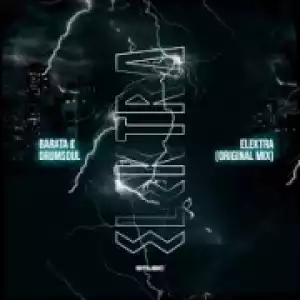 Barata X Drum Soul - Elektra (Original Mix)